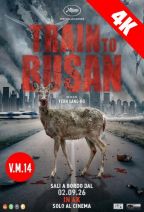 TRAIN TO BUSAN | 4K